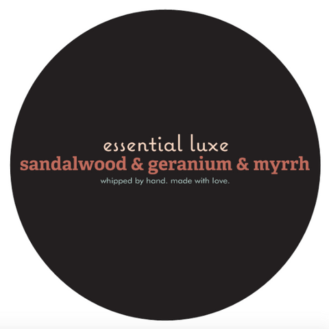 essential luxe body butter - sandalwood & geranium & myrrh